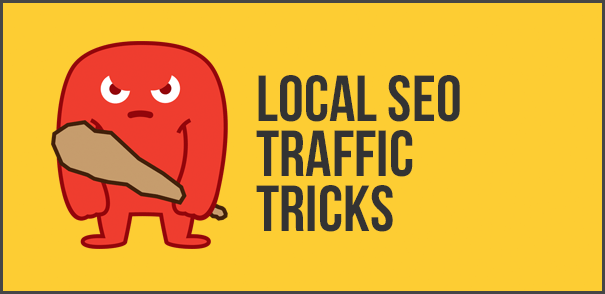 local seo traffic tricks