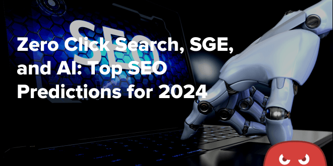 Top SEO predictions